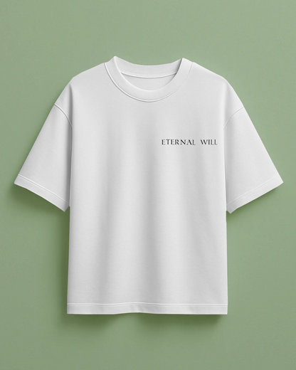 "ETERNAL WILL" MENTALITY Oversize T-Shirt