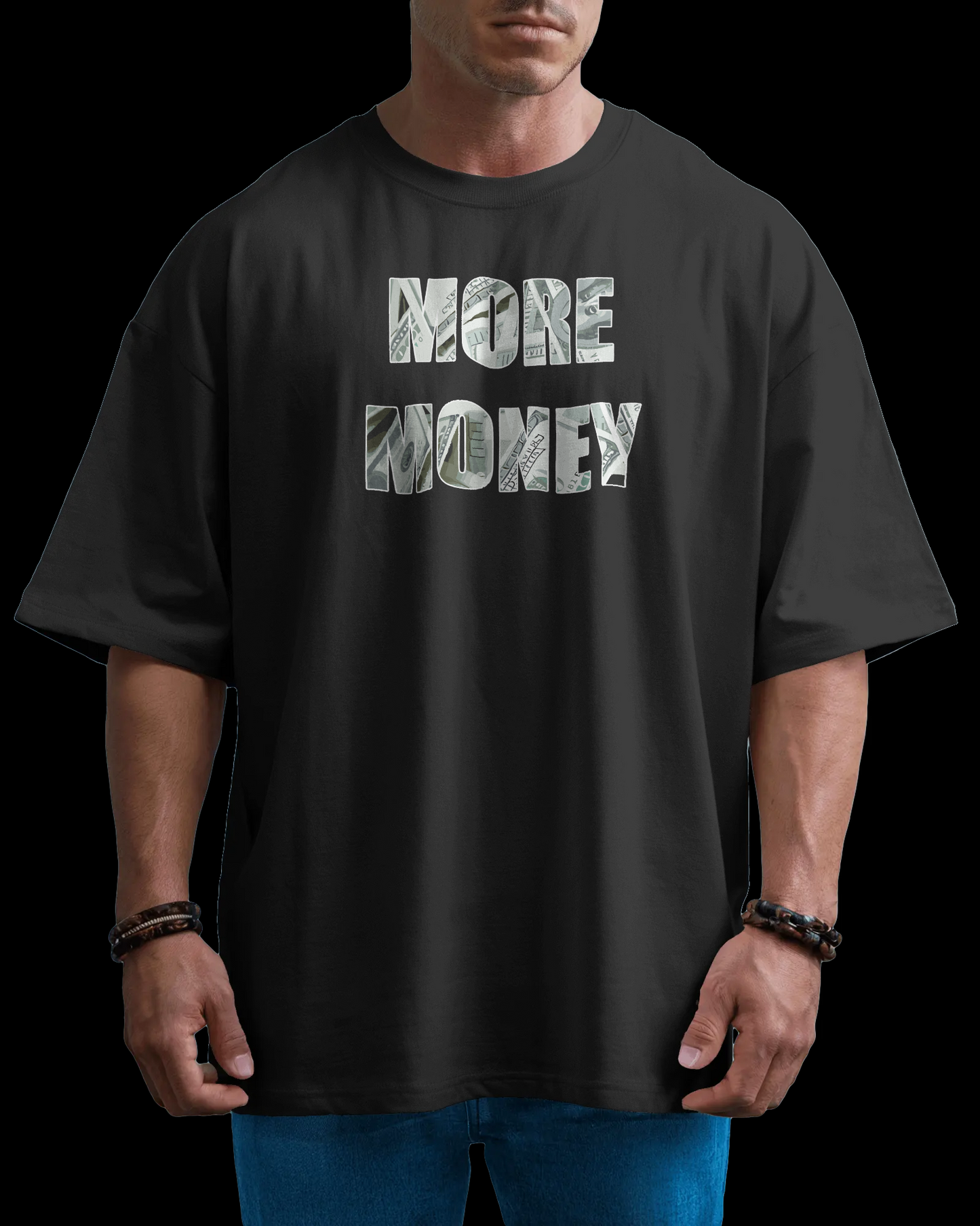 MORE MONEY T-Shirt