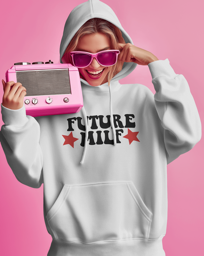 Future Milf Hoodie